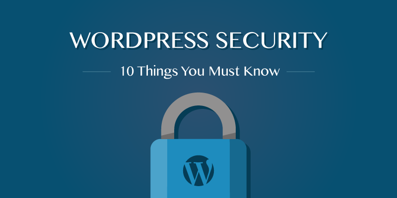 10 Steps to Secure WordPress